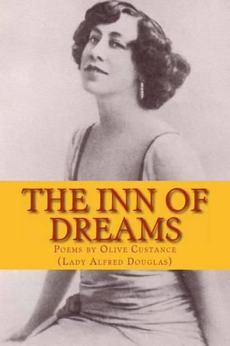 The Inn of Dreams: Poems by Olive Custance