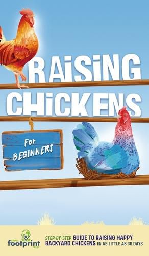 Cover image for Raising Chickens for Beginners