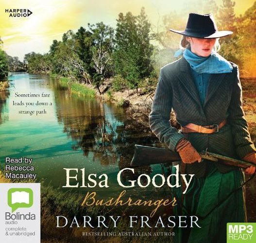 Elsa Goody, Bushranger