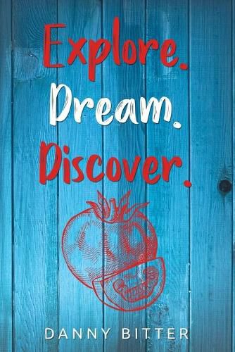 Cover image for Explore. Dream. Discover