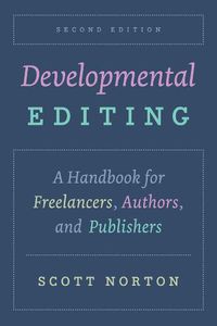 Cover image for Developmental Editing, Second Edition