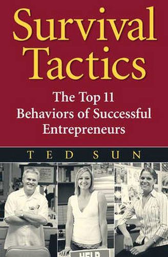 Cover image for Survival Tactics: The Top 11 Behaviors of Successful Entrepreneurs
