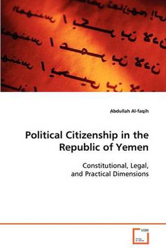 Cover image for Political Citizenship in the Republic of Yemen