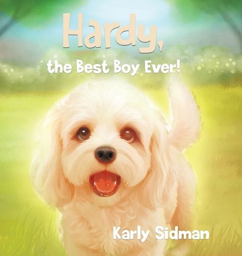 Cover image for Hardy, the Best Boy Ever!
