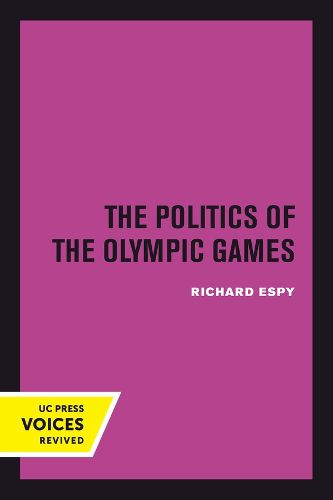 Cover image for The Politics of the Olympic Games