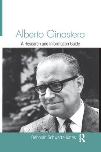 Cover image for Alberto Ginastera: A Research and Information Guide