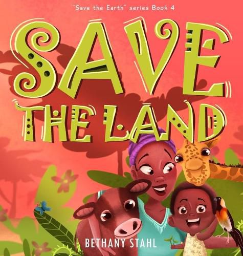 Cover image for Save the Land