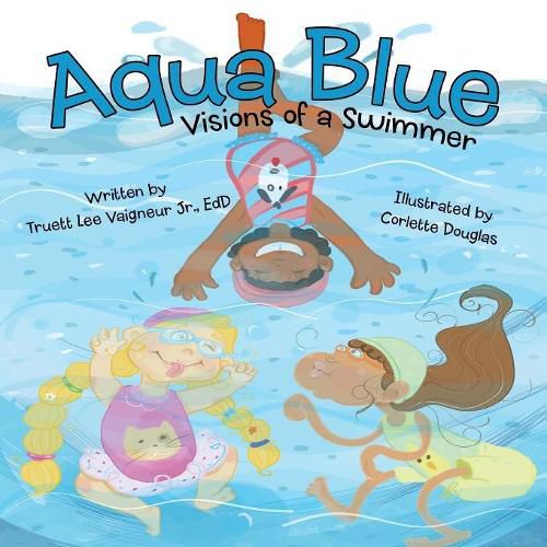 Cover image for Aqua Blue: Visions of a Swimmer