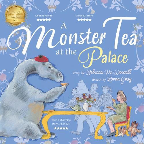 Cover image for A Monster Tea at the Palace: A very royal story about the Loch Ness Monster