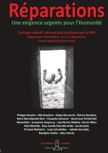 Cover image for Reparations - Une exigence urgente pour l'Humanite: Livre collectif international