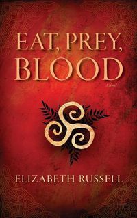 Cover image for Eat, Prey, Blood