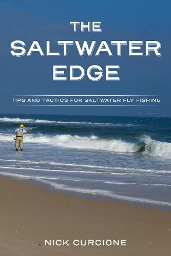 Cover image for The Saltwater Edge: Tips and Tactics for Saltwater Fly Fishing