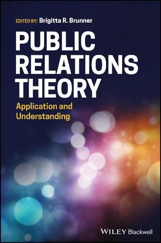 Cover image for Public Relations Theory - Application and Understanding