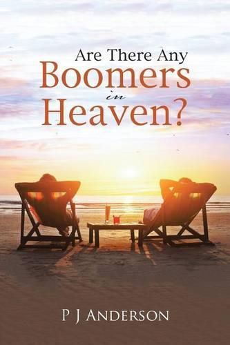 Cover image for Are There Any Boomers in Heaven?