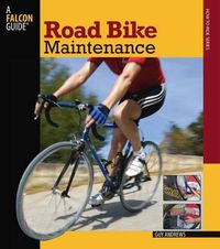 Cover image for Road Bike Maintenance