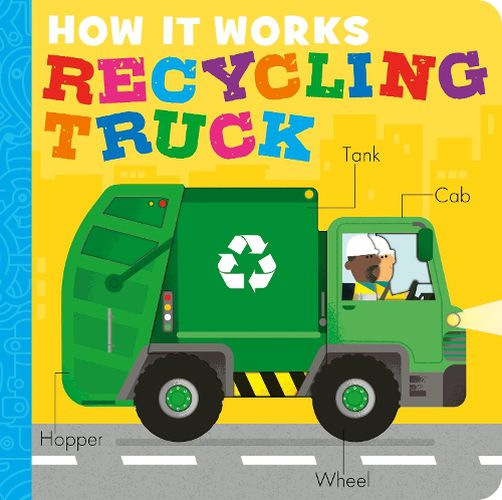 Cover image for How It Works: Recycling Truck