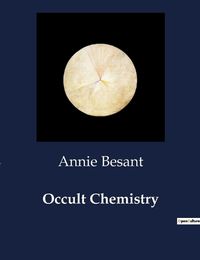 Cover image for Occult Chemistry