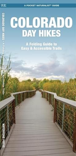 Colorado Day Hikes: A Folding Pocket Guide to Gear, Planning & Useful Tips