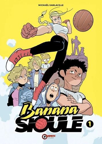Cover image for Banana Sioule Vol. 1