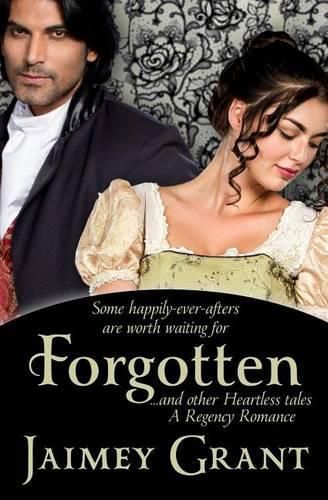 Cover image for Forgotten, and Other Heartless Tales