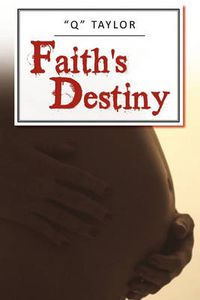 Cover image for Faith's Destiny