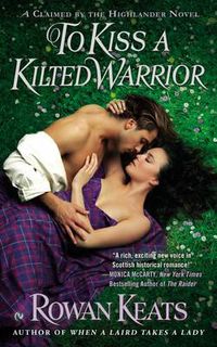 Cover image for To Kiss a Kilted Warrior