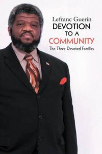 Cover image for Devotion to a Community: The Three Devoted Family