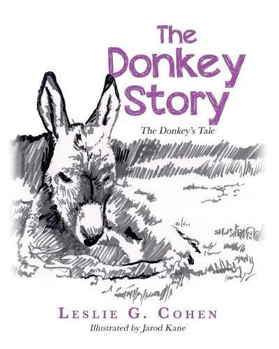 Cover image for The Donkey Story: The Donkey's Tale