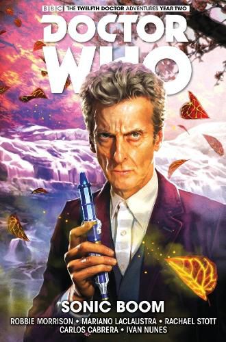 Cover image for Doctor Who: The Twelfth Doctor Vol. 6: Sonic Boom
