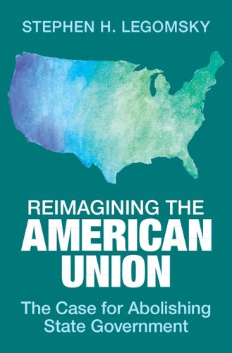 Cover image for Reimagining the American Union