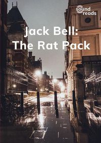 Cover image for The Jack Bell: The Rat Pack