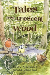 Cover image for Tales From Crescent Wood