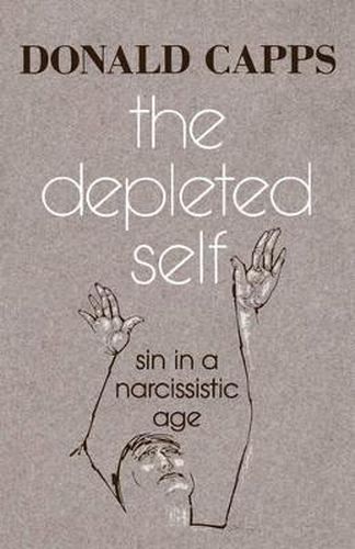 The Depleted Self: Sin in a Narcissistic Age