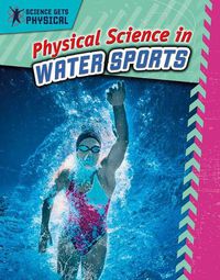 Cover image for Physical Science in Water Sports