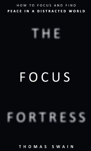 Cover image for The Focus Fortress