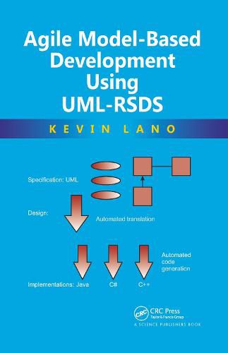 Cover image for Agile Model-Based Development Using UML-RSDS