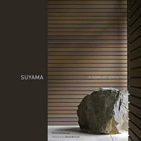 Cover image for Suyama: A Complex Serenity