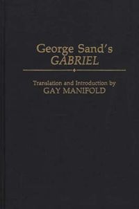 Cover image for George Sand's Gabriel