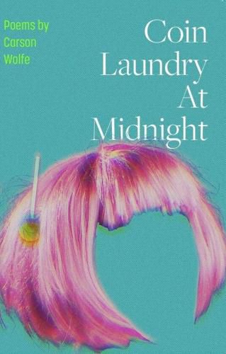 Cover image for Coin Laundry at Midnight