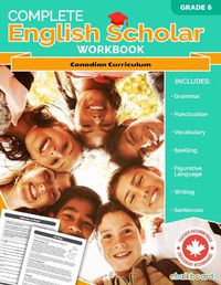 Cover image for Complete English Scholar Grade 6