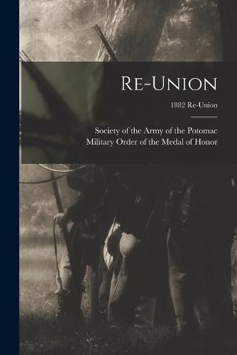 Cover image for Re-union; 1882 Re-union