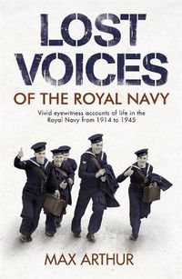 Cover image for Lost Voices of The Royal Navy