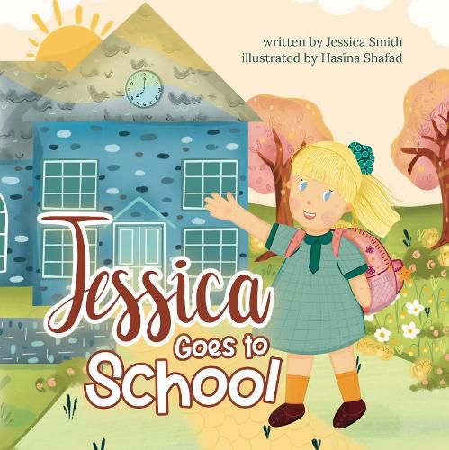 Jessica Goes to School