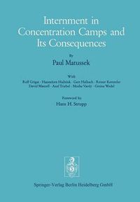 Cover image for Internment in Concentration Camps and Its Consequences