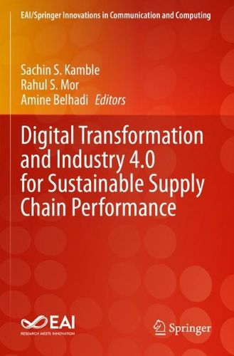 Cover image for Digital Transformation and Industry 4.0 for Sustainable Supply Chain Performance