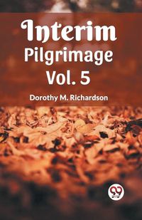 Cover image for Interim Pilgrimage Vol. 5