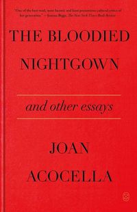 Cover image for The Bloodied Nightgown and Other Essays