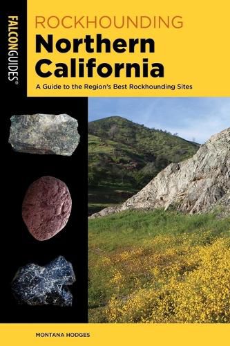 Cover image for Rockhounding Northern California