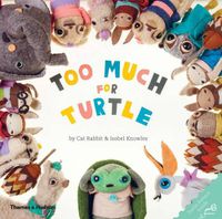 Cover image for Too Much for Turtle