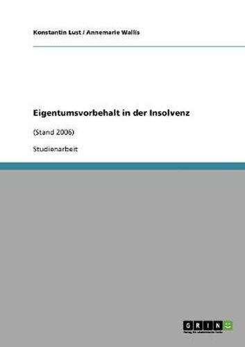 Cover image for Eigentumsvorbehalt in der Insolvenz: (Stand 2006)